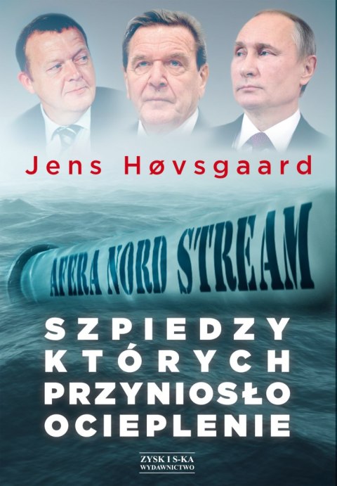 Szpiedzy których przyniosło ocieplenie afera nord stream Szpiedzy których przyniosło ocieplenie afera nord stream