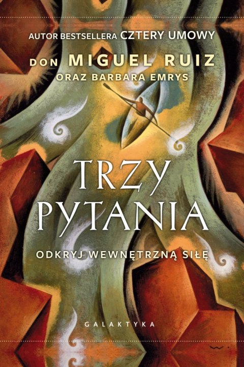 Trzy pytania odkryj wewnętrzną siłę Trzy pytania odkryj wewnętrzną siłę