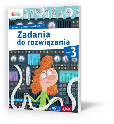 Zadania do rozwiązania klasa 3 owocna edukacja Zadania do rozwiązania klasa 3 owocna edukacja