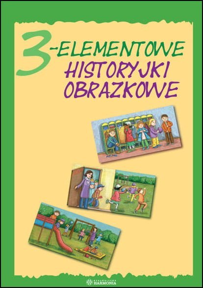 3 elementowe historyjki obrazkowe 3 elementowe historyjki obrazkowe