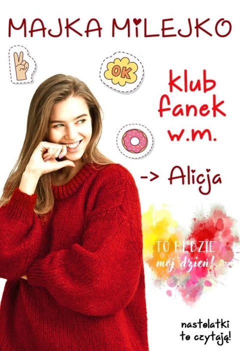 Alicja. Klub fanek w.m Alicja. Klub fanek w.m