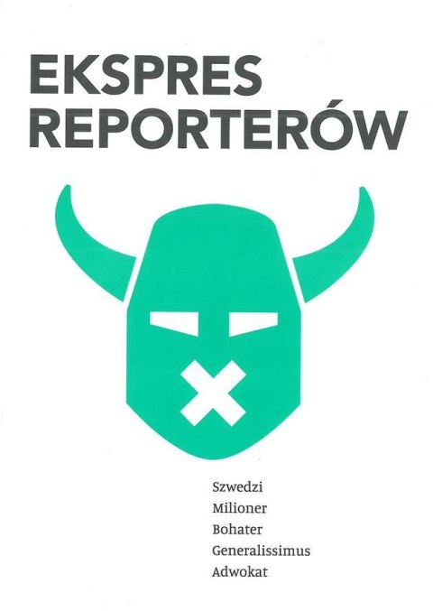 Ekspres reporterów Ekspres reporterów
