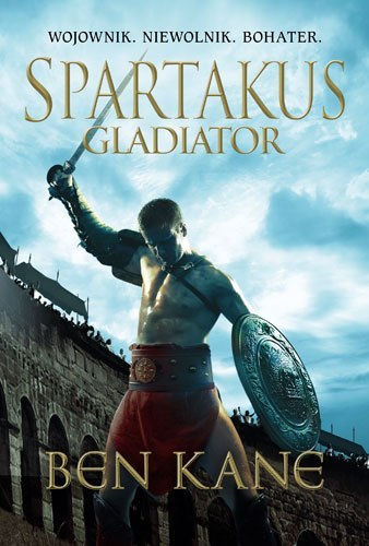 Gladiator spartakus Tom 1 Gladiator spartakus Tom 1