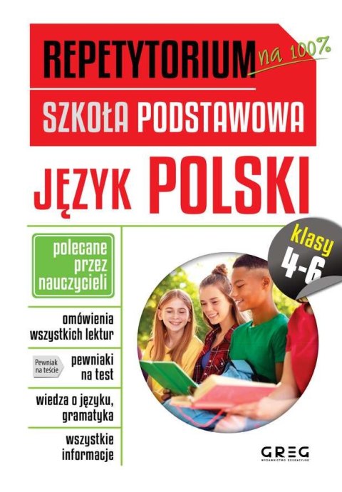 Język polski. Repetytorium. Szkoła podstawowa. Klasa 4-6 Język polski. Repetytorium. Szkoła podstawowa. Klasa 4-6