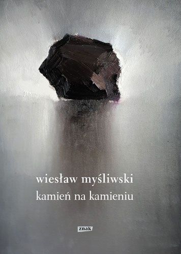 Kamień na kamieniu wyd. 2019 Kamień na kamieniu wyd. 2019