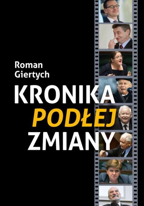 Kronika podłej zmiany Kronika podłej zmiany