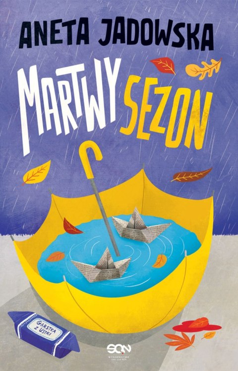 Martwy sezon garstka z ustki Tom 2 Martwy sezon garstka z ustki Tom 2