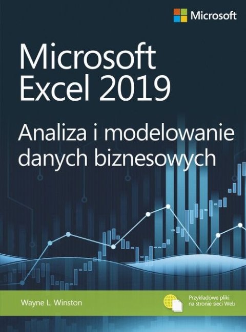 Microsoft excel 2019 analiza i modelowanie danych biznesowych Microsoft excel 2019 analiza i modelowanie danych biznesowych