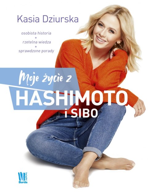 Moje życie z hashimoto i sibo Moje życie z hashimoto i sibo