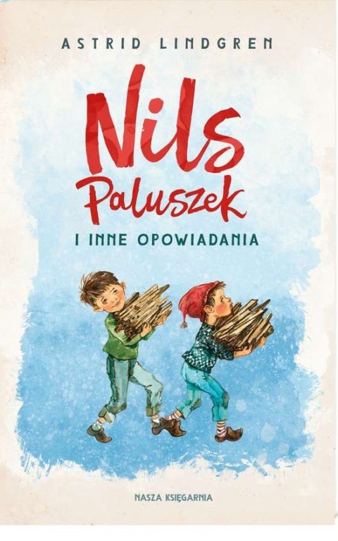 Nils paluszek i inne opowiadania wyd. 11 Nils paluszek i inne opowiadania wyd. 11