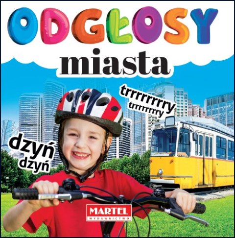Odgłosy miasta Odgłosy miasta
