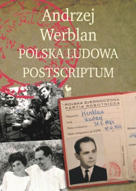 Polska ludowa postscriptum Polska ludowa postscriptum