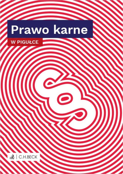 Prawo karne w pigułce Prawo karne w pigułce
