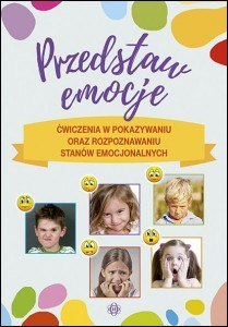 Przedstaw emocje Przedstaw emocje