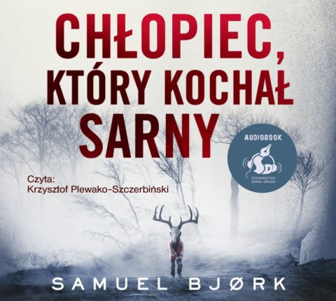 CD MP3 Chłopiec który kochał sarny CD MP3 Chłopiec który kochał sarny