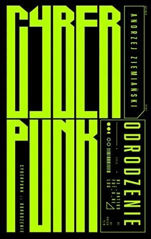 Cyberpunk odrodzenie Cyberpunk odrodzenie