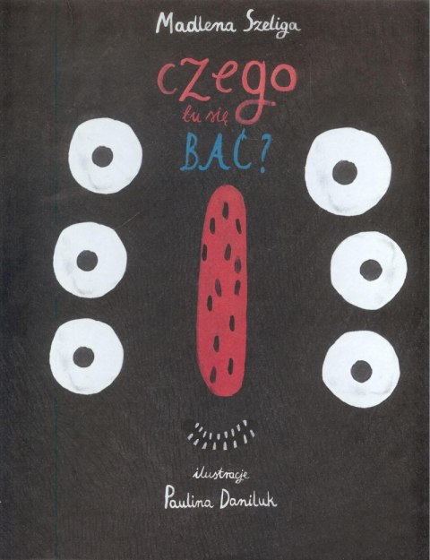 Czego tu się bać? Robale. Tom 1 Czego tu się bać? Robale. Tom 1