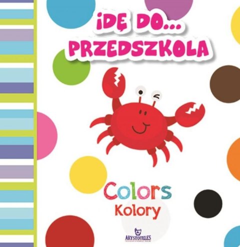 Idę do przedszkola kolory colors Idę do przedszkola kolory colors