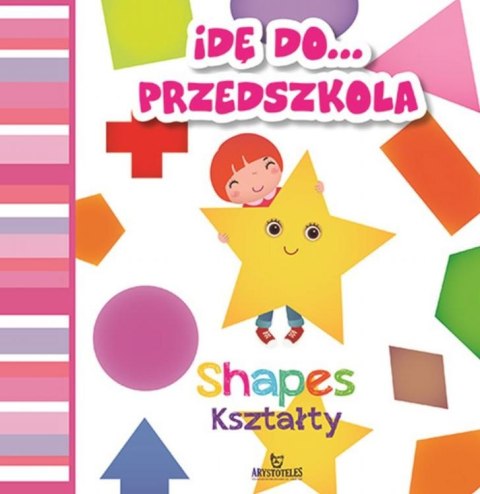 Idę do przedszkola kształty shapes Idę do przedszkola kształty shapes