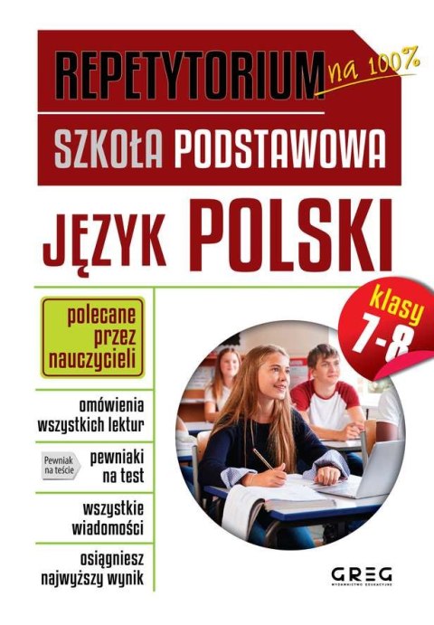 Język polski repetytorium szkoła podstawowa klasy 7-8 Język polski repetytorium szkoła podstawowa klasy 7-8