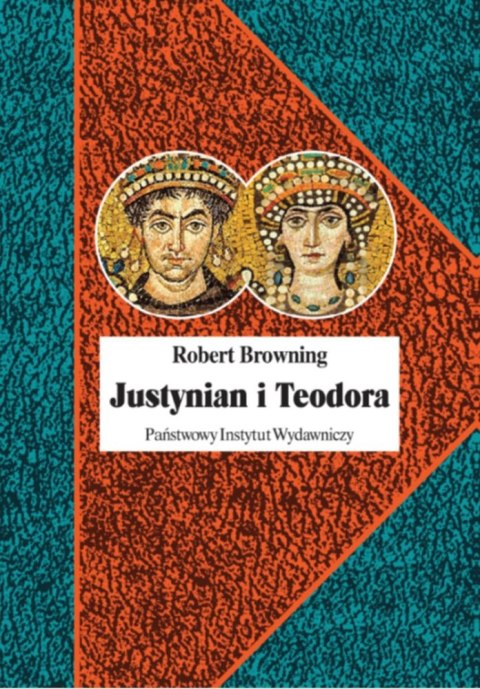 Justynian i Teodora wyd. 2 Justynian i Teodora wyd. 2