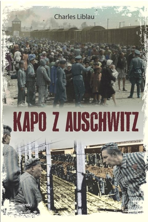 Kapo z Auschwitz Kapo z Auschwitz