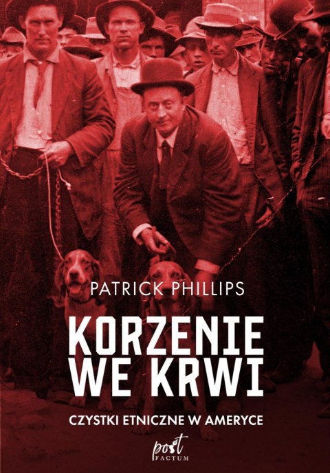 Korzenie we krwi czystki etniczne w ameryce Korzenie we krwi czystki etniczne w ameryce