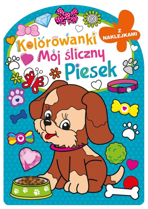 Mój śliczny piesek. Kolorowanka z wykrojnikiem Mój śliczny piesek. Kolorowanka z wykrojnikiem