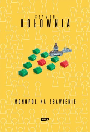 Monopol na zbawienie wyd. 3 Monopol na zbawienie wyd. 3