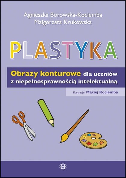 Plastyka obrazy konturowe dla uczniów z niepełnosprawnością intelektualną Plastyka obrazy konturowe dla uczniów z niepełnosprawnością intelektualną