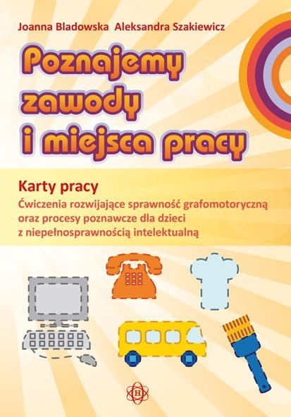 Poznajemy zawody i miejsca pracy karty pracy Poznajemy zawody i miejsca pracy karty pracy