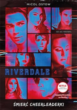 Śmierć cheerleaderki. Riverdale. Tom 4