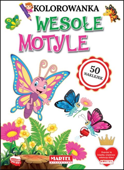 Wesołe motyle. Kolorowanki z naklejkami Wesołe motyle. Kolorowanki z naklejkami