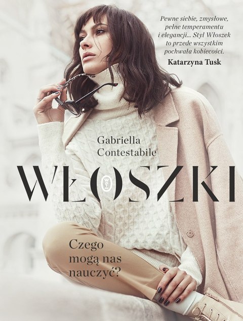 Włoszki czego mogą nas nauczyć Włoszki czego mogą nas nauczyć