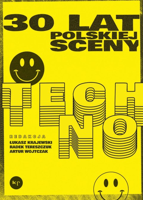 30 lat polskiej sceny techno wyd. 2 30 lat polskiej sceny techno wyd. 2