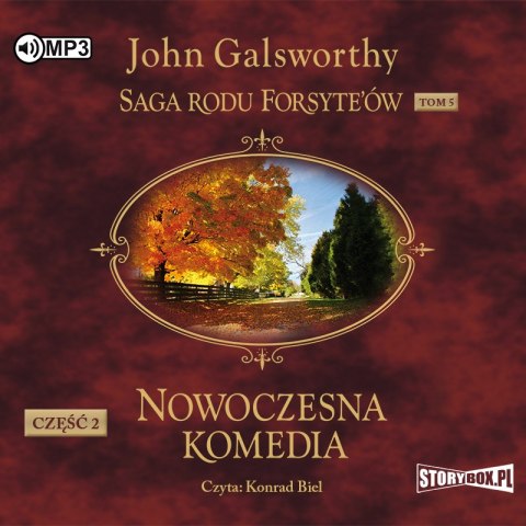 CD MP3 Nowoczesna komedia. Część 2. Milczące zaloty. Srebrna łyżka. Saga rodu Forsyte'ów. Tom 5 CD MP3 Nowoczesna komedia. Część 2. Milczące zaloty. Srebrna łyżka. Saga rodu Forsyte'ów. Tom 5