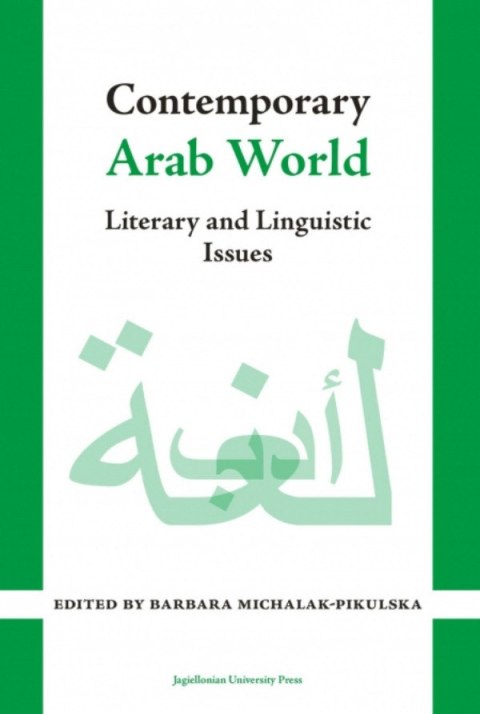 Contemporary Arab World. Literary and Linguistic Issues Contemporary Arab World. Literary and Linguistic Issues