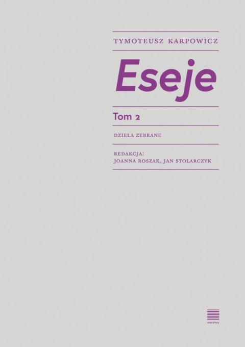 Eseje. Tom 2 Eseje. Tom 2