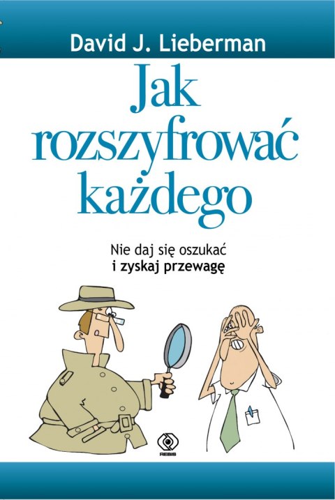 Jak rozszyfrować każdego Jak rozszyfrować każdego