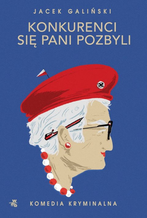 Konkurenci się pani pozbyli. Babcia. Tom 4 Konkurenci się pani pozbyli. Babcia. Tom 4