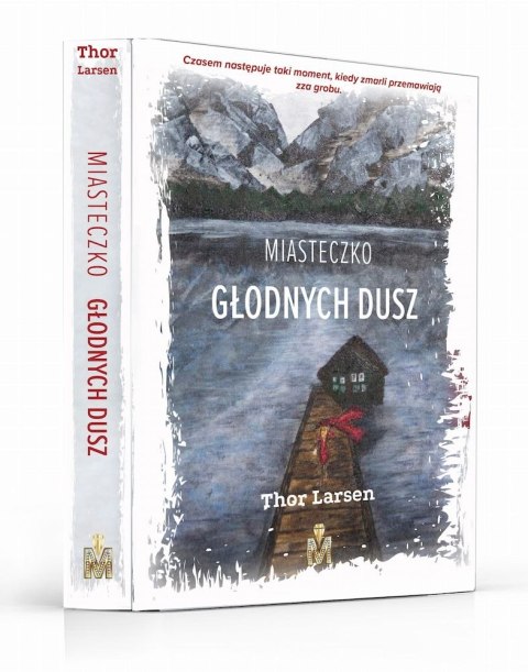Miasteczko Głodnych Dusz Miasteczko Głodnych Dusz