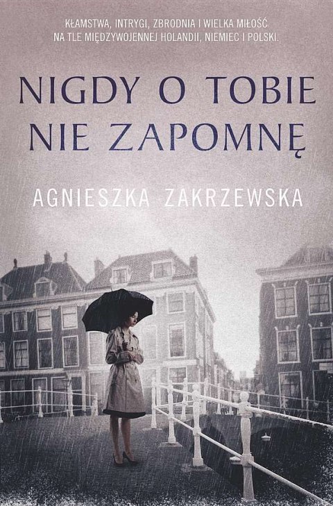 Nigdy o tobie nie zapomnę Nigdy o tobie nie zapomnę