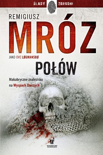 Połów. Vestmanna. Tom 2 wyd. 2021 Połów. Vestmanna. Tom 2 wyd. 2021