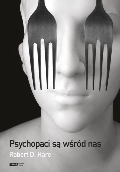 Psychopaci są wśród nas wyd. 2021 Psychopaci są wśród nas wyd. 2021