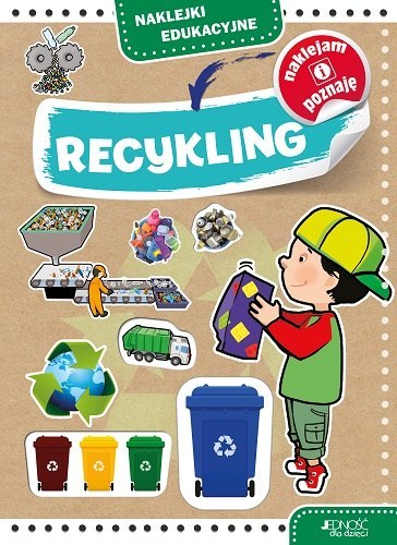 Recykling. Naklejki edukacyjne Recykling. Naklejki edukacyjne