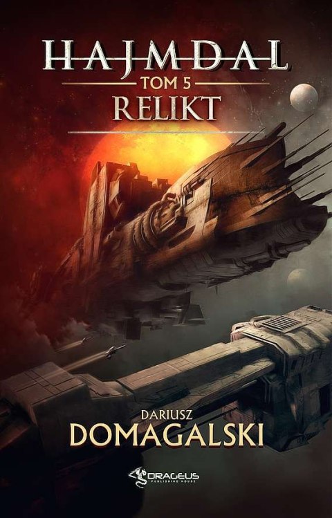 Relikt. Hajmdal. Tom 5 Relikt. Hajmdal. Tom 5