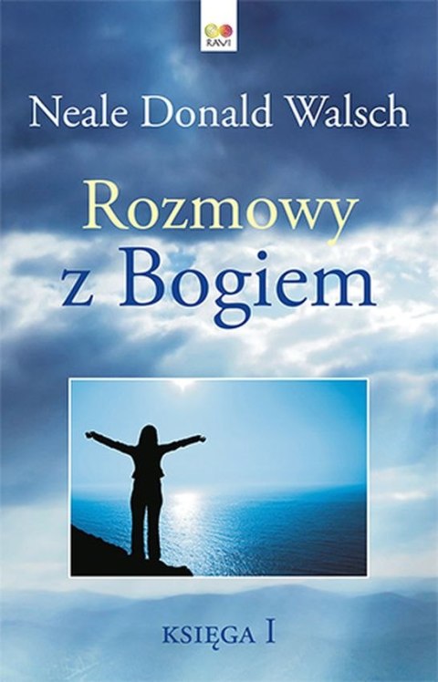 Rozmowy z Bogiem. Księga 1 Rozmowy z Bogiem. Księga 1