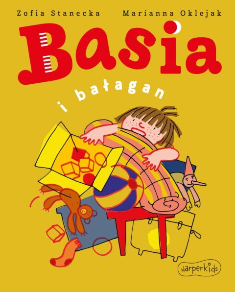 Basia i bałagan Basia i bałagan