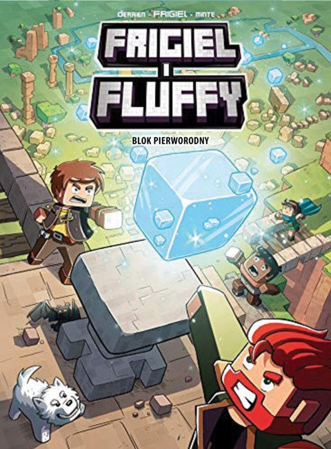Blok pierworodny. Frigiel i Fluffy. Tom 3 Blok pierworodny. Frigiel i Fluffy. Tom 3
