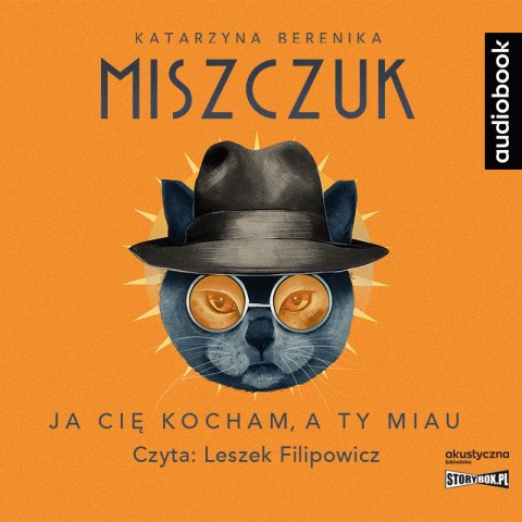 CD MP3 Ja cię kocham, a ty miau CD MP3 Ja cię kocham, a ty miau